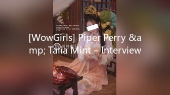 [WowGirls] Piper Perry &amp; Talia Mint – Interview